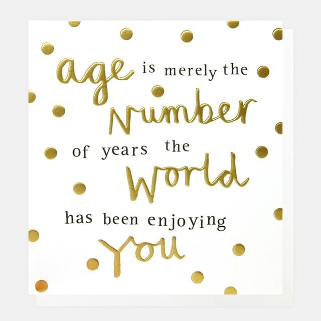 Caroline Gardner Birthday Card Age is Merely a Number Greeting Card - gallery image 1