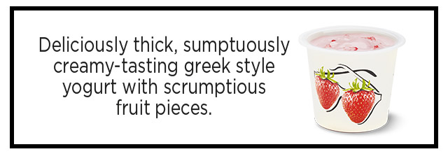 Deliciously thick, sumptuously creamy-tasting Greek-style yogurt with scrumptious fruit pieces.