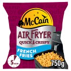 McCain Air Fryer Quick & Crispy French Fries 750g